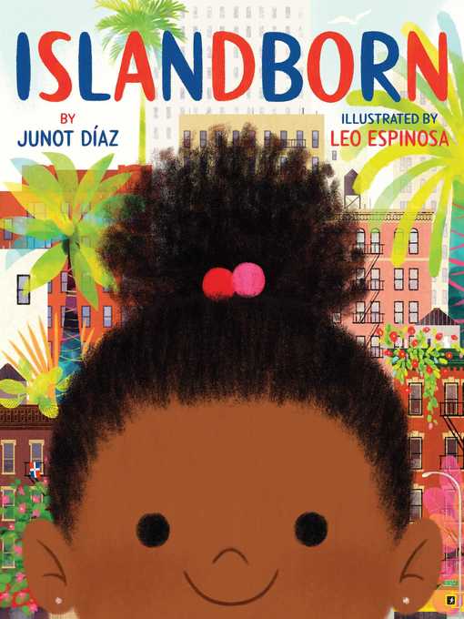 Title details for Islandborn by Junot Díaz - Available